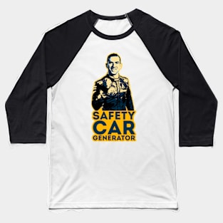 Safety Car Generator Baseball T-Shirt